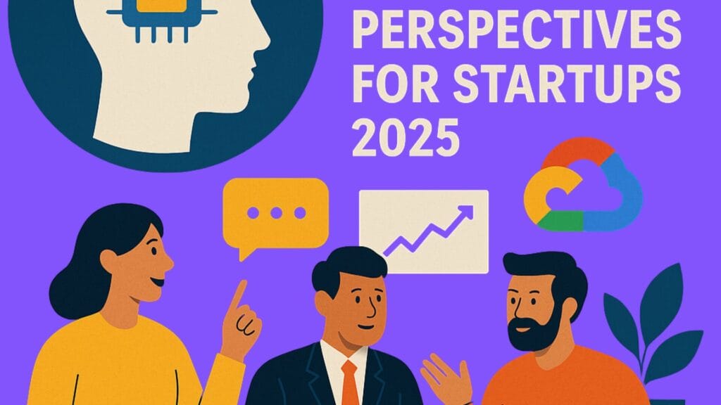 perspectives for startups 2025