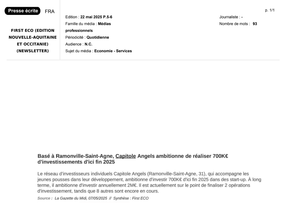 Le 22/05/2025 - Basé à Ramonville-Saint-Agne, Capitole Angels ambitionne de réaliser 700K€ d'investissements d'ici fin 2025 - First Eco
