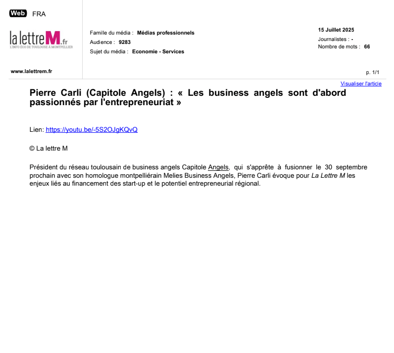 Le 15/07/2025 - Pierre CARLI : "Les busines angels sont d'abord passionés par l'entrepreneuriat" - La Lettre M