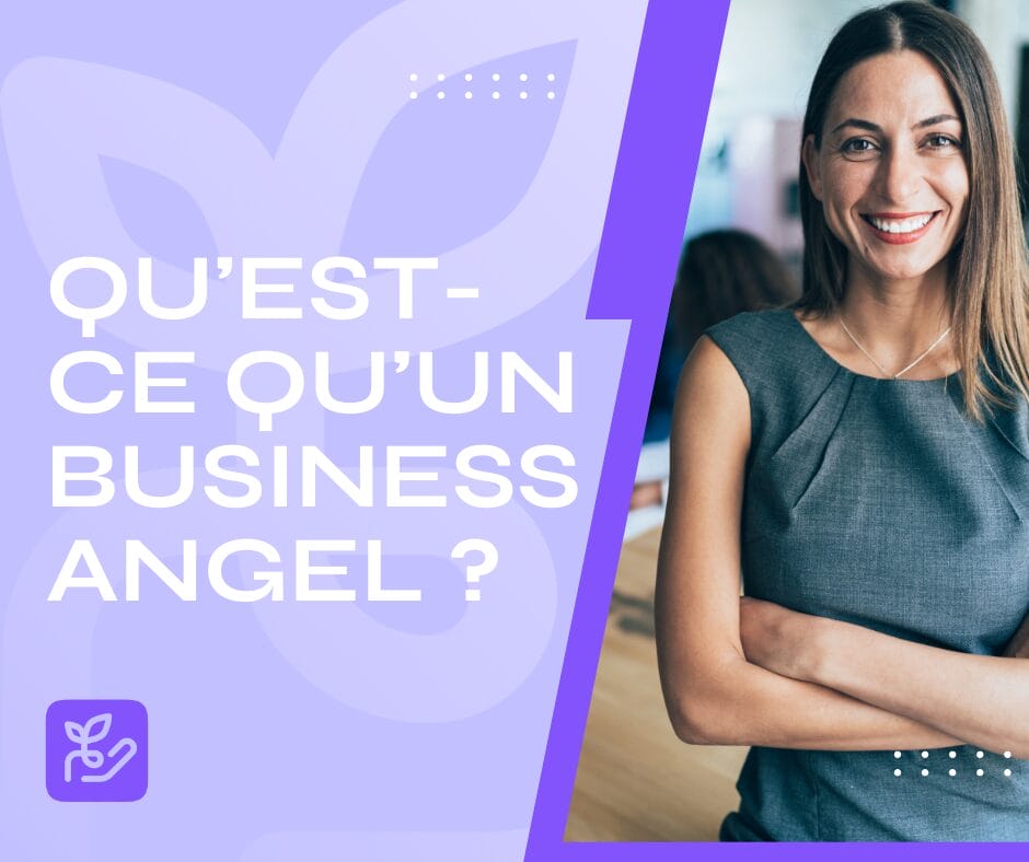 Qu’est-ce qu’un Business Angel